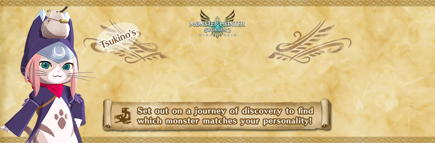 'Monster Hunter Stories 2: Wings of Ruin: Tsukino's Monster Personality Quiz