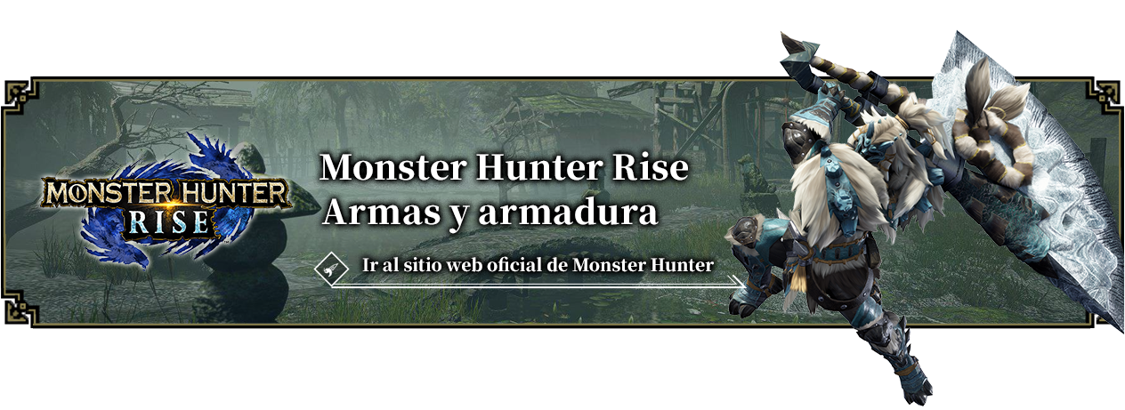 Monster Hunter Rise Armas y armadura