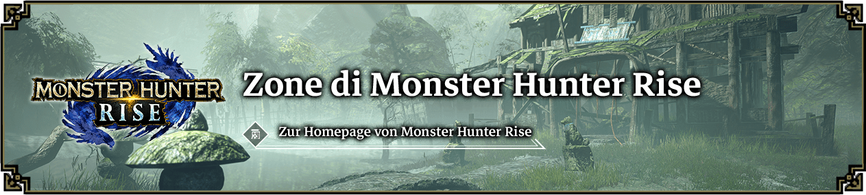 Zone di Monster Hunter Rise