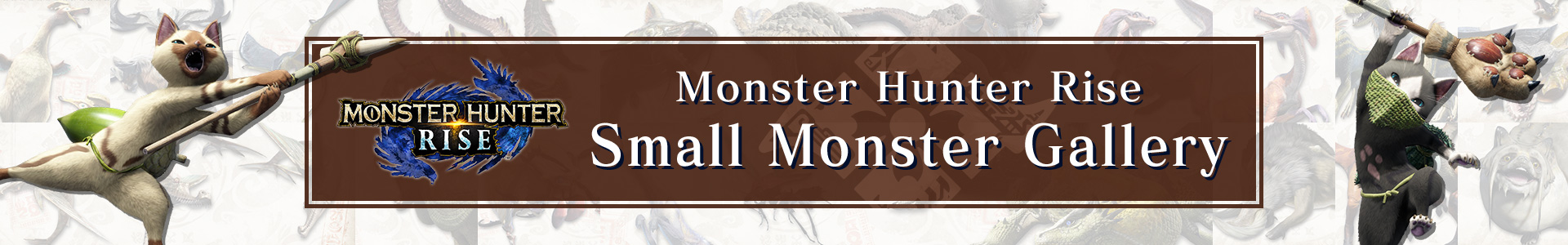 Monster Hunter Rise　Small Monster Gallery